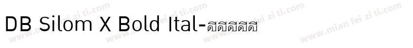 DB Silom X Bold Ital字体转换